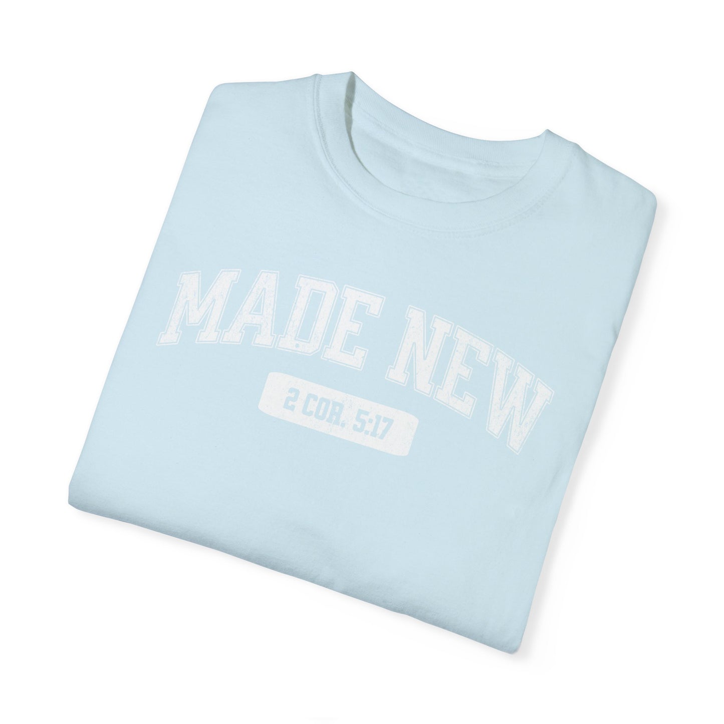 "Made New" Varsity Style Unisex Garment-Dyed Tee