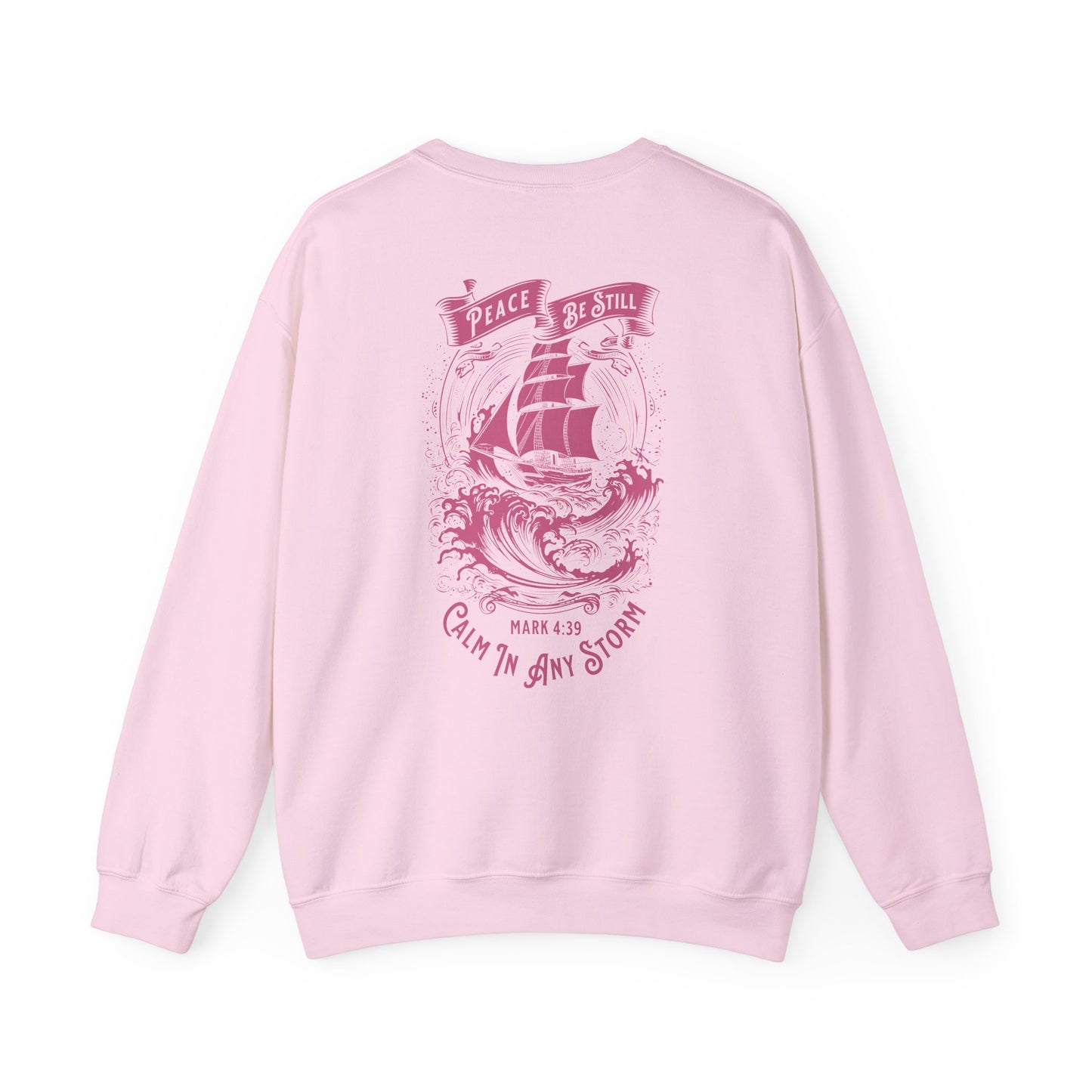 "Peace Be Still" Adult Crewneck Sweatshirt