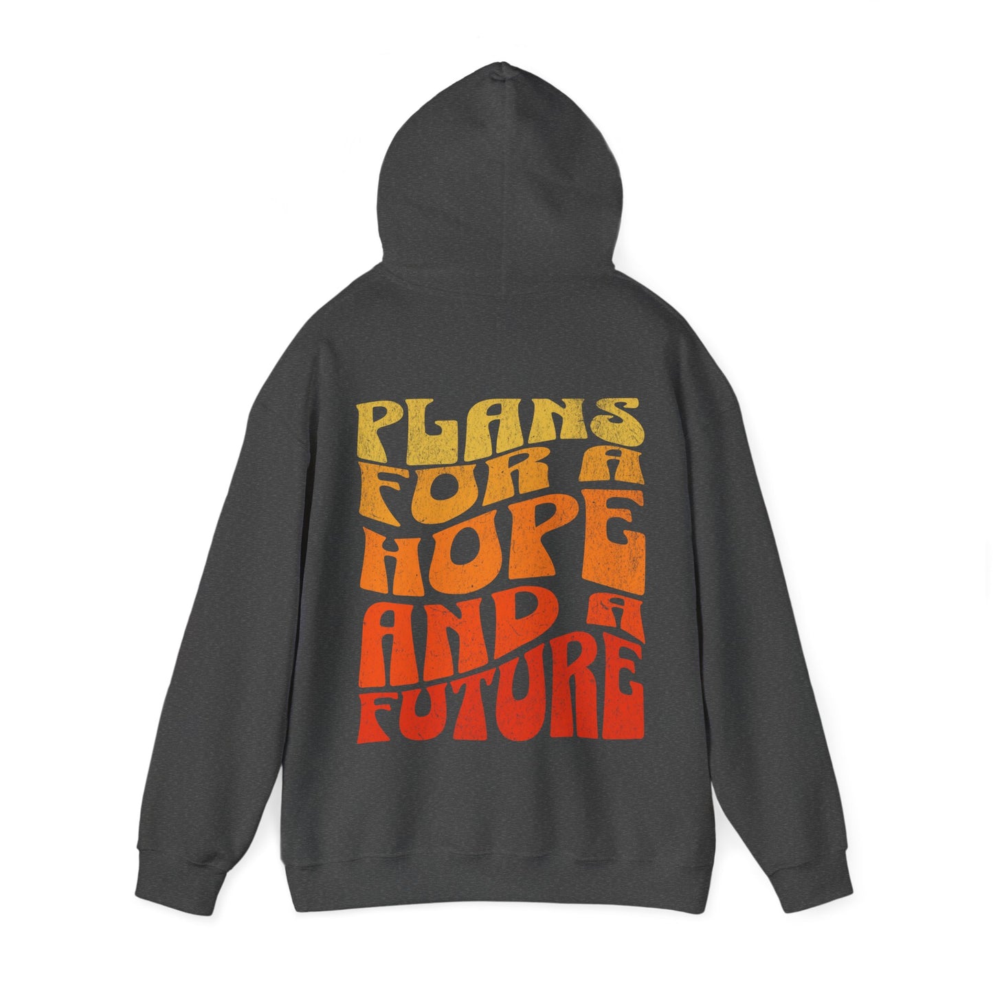 "Hope & A Future" Adult Unisex Hoodie