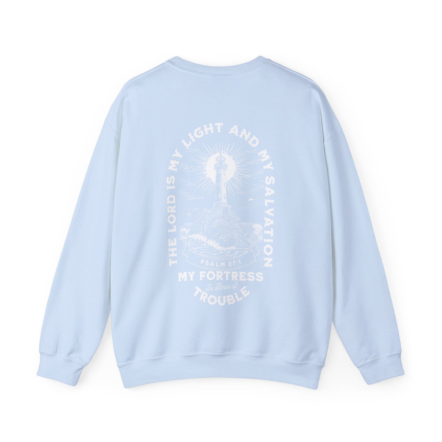 "Psalm 27:1" Adult Crewneck Sweatshirt