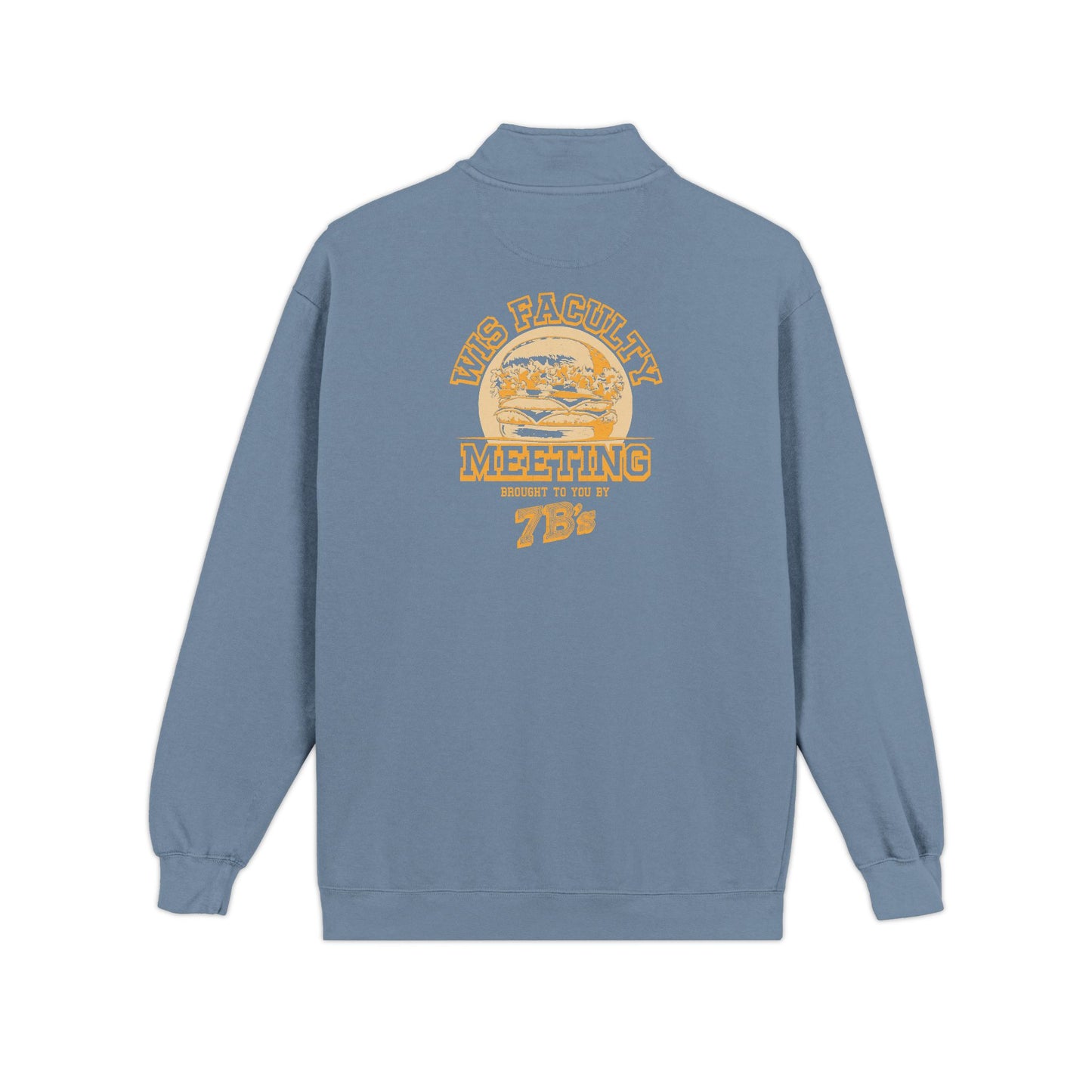 WIS "FACULTY MEETING" UNISEX PREMIUM QUARTER-ZIP SWEATSHIRT