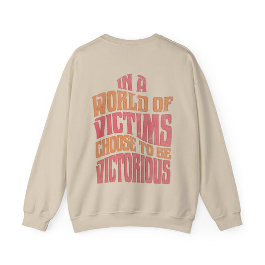 "Choose To Be Victorious" Adult Crewneck Sweatshirt