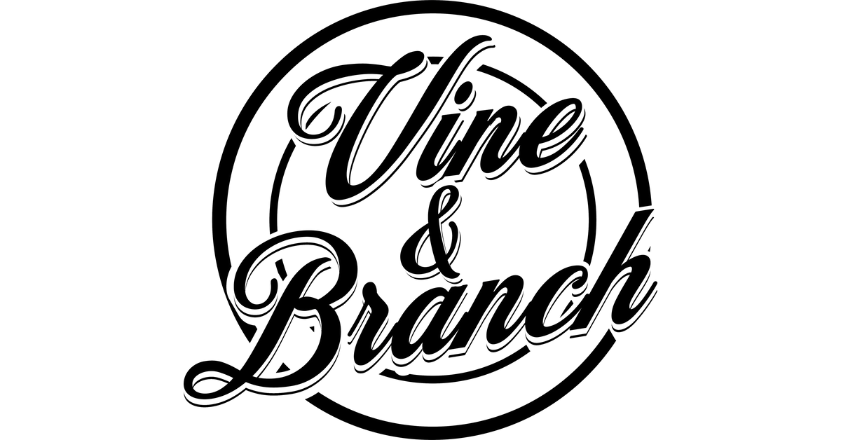 Products Vine & Branch