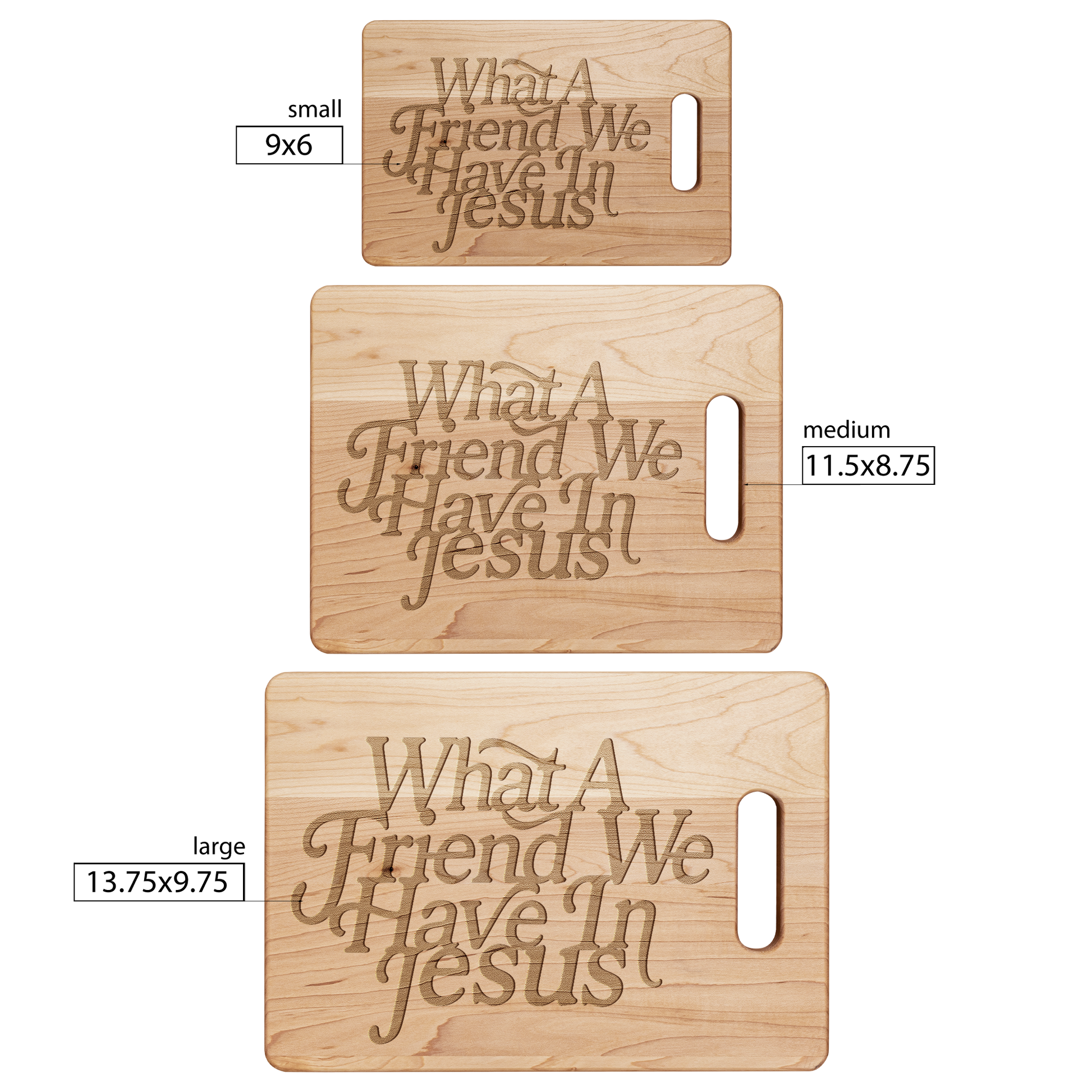 What_A_Friend_We_Have_In_Jesus_Cutting_Maple_H_Size_Options_Mockup.png
